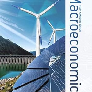 Macroeconomics Canadian Edition, 6th Edition