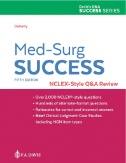 Med-Surg Success: : NCLEX-Style Q&A Review 5e