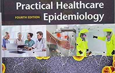 Practical Healthcare Epidemiology, 4th Edition