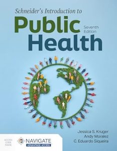 Schneider’s Introduction to Public Health, 7th Edition