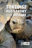 Tortoise Husbandry and Welfare