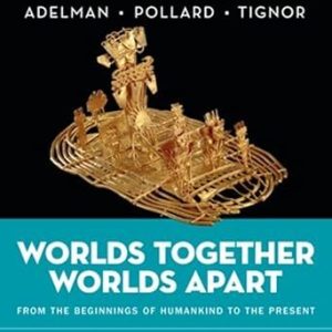 Worlds Together, Worlds Apart, 7th Edition