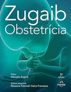 Zugaib obstetrícia (Portuguese Edition), 5th Edition