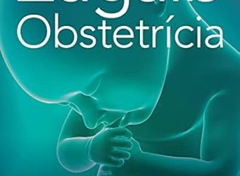 Zugaib obstetrícia (Portuguese Edition), 5th Edition