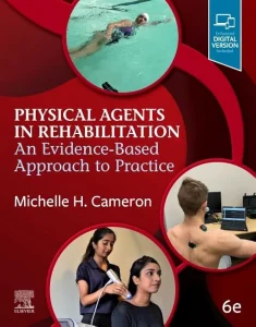 Physical Agents in Rehabilitation: An Evidence-Based Approach to Practice 6th Edition