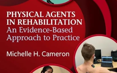 Physical Agents in Rehabilitation: An Evidence-Based Approach to Practice 6th Edition