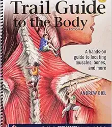 Trail Guide to The Body 6th Edition
