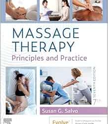 Massage Therapy: Principles and Practice, 7th Edition
