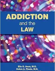 Addiction and the Law