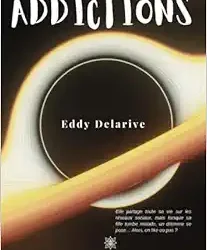 Addictions (French Edition)