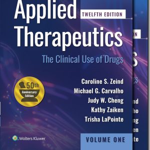 Koda Kimble and Youngs Applied Therapeutics The Clinical Use of Drugs 12th Edition 2 volume set