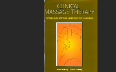 Clinical Massage Therapy Understanding, Assessing and Treating Over 70 Conditions