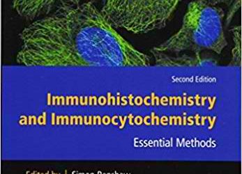 Immunohistochemistry and Immunocytochemistry, 2nd Edition