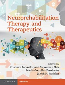 Neurorehabilitation Therapy and Therapeutics 1st Edition