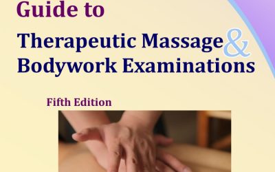 Plain & Simple Guide to Therapeutic Massage & Bodywork Examinations 5th Edition