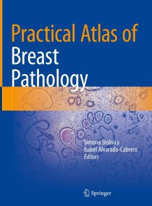 Practical Atlas of Breast Pathology 1st Edition
