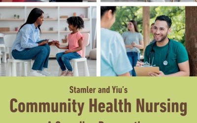 Stamler & Yiu’s Community Health Nursing: A Canadian Perspective, 6th Edition