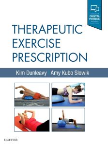 Therapeutic Exercise Prescription 1st Edition