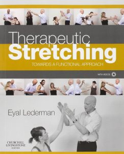 Therapeutic Stretching: Towards a Functional Approach 1st Edition
