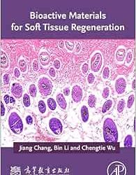 Bioactive Materials for Soft Tissue Regeneration