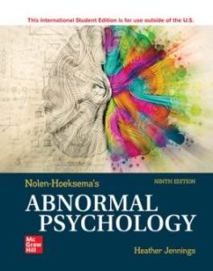 Nolen-Hoeksema’s Abnormal Psychology, 9th Edition
