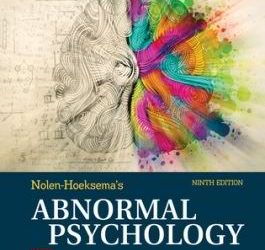 Nolen-Hoeksema’s Abnormal Psychology, 9th Edition