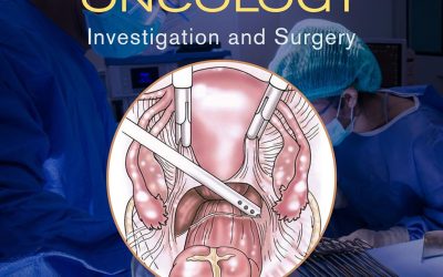 An Atlas of Gynecologic Oncology: Investigation and Surgery, Fourth Edition