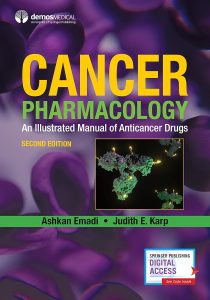 Cancer Pharmacology: An Illustrated Manual of Anticancer Drugs 2nd Edition