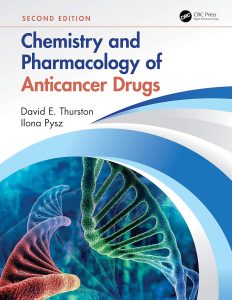 Chemistry and Pharmacology of Anticancer Drugs 2nd Edition