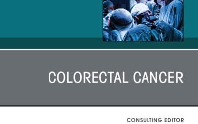Colorectal Cancer, An Issue of Surgical Oncology Clinics of North America (Volume 31-2)