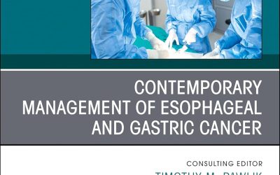 Contemporary Management of Esophageal and Gastric Cancer, An Issue of Surgical Oncology Clinics of North America (Volume 33-3)