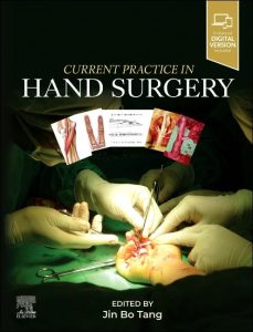 Current Practice in Hand Surgery 1st Edition