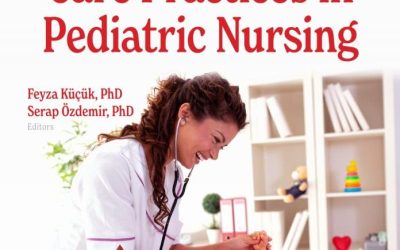 Evidence-Based Care Practices in Pediatric Nursing