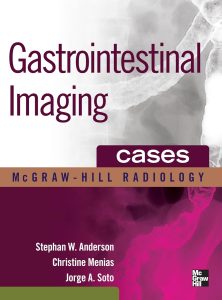 Gastrointestinal Imaging Cases (McGraw-Hill Radiology) 1st Edition