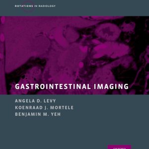 Gastrointestinal Imaging (Rotations in Radiology)