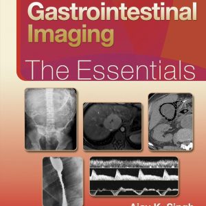 Gastrointestinal Imaging: The Essentials (Essentials Series)