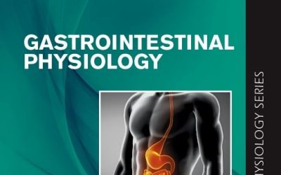 Gastrointestinal Physiology (Mosby’s Physiology Monograph) 9th Edition