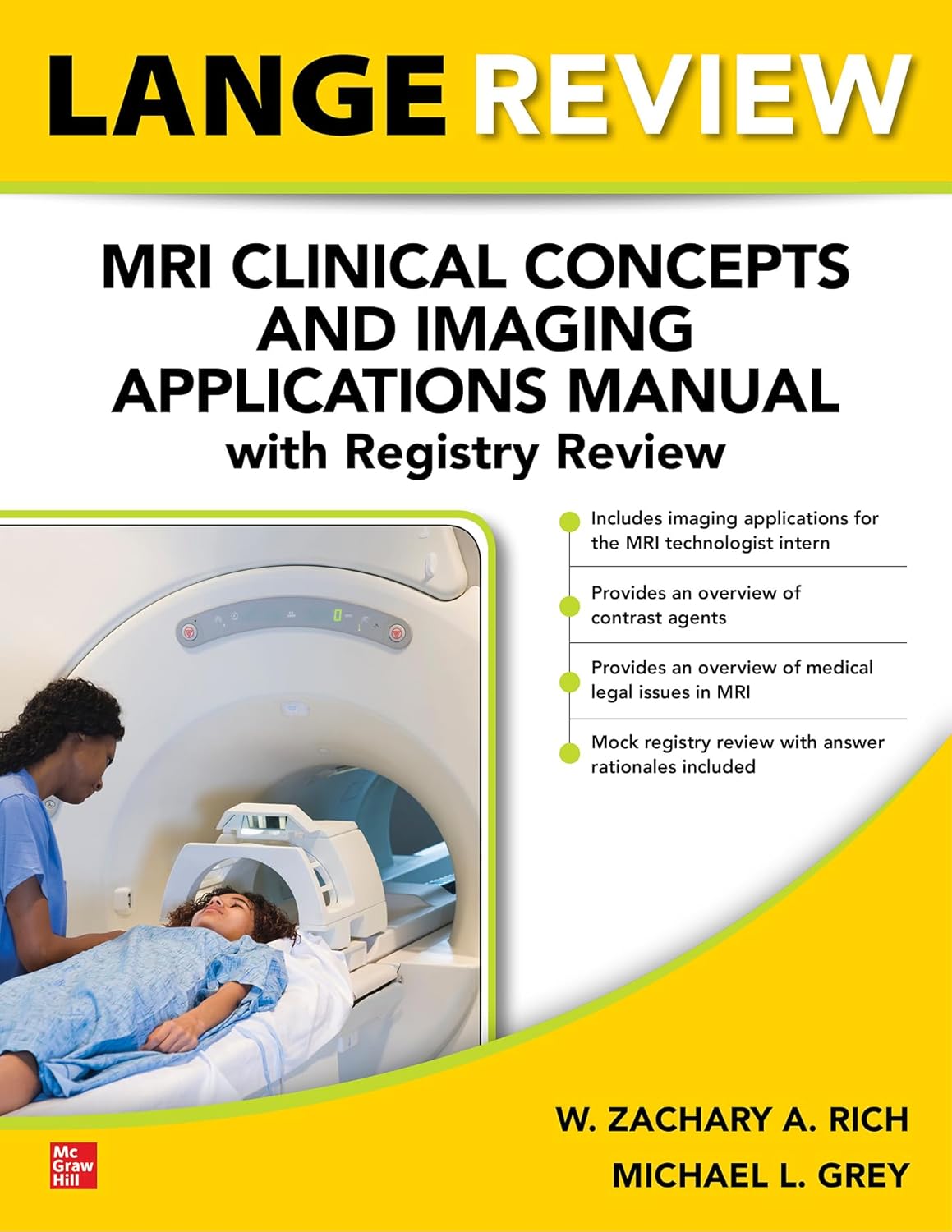 LANGE Review MRI Clinical Concepts and Imaging Applications Manual with Registry Review