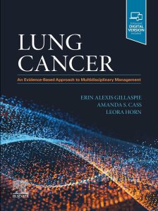 Lung Cancer: An Evidence-Based Approach to Multidisciplinary Management 1st Edition