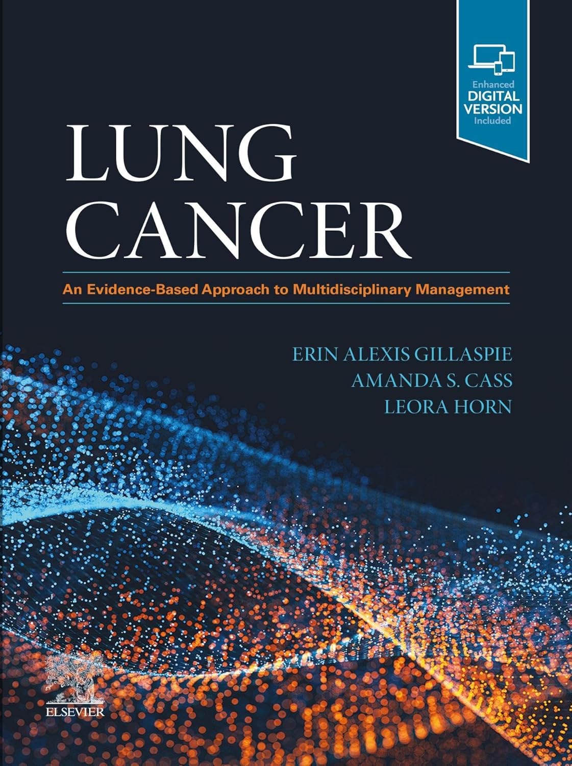 Lung Cancer An Evidence-Based Approach to Multidisciplinary Management