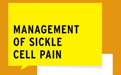 Management of Sickle Cell Pain (What Do I Do Now Pain Medicine)