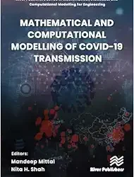 Mathematical and Computational Modelling of Covid-19 Transmission