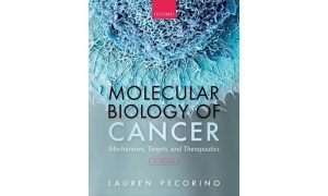 Molecular Biology of Cancer: Mechanisms, Targets, and Therapeutics 5th Edition