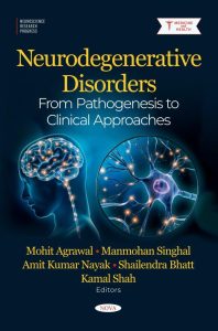 Neurodegenerative Disorders: From Pathogenesis to Clinical Approaches