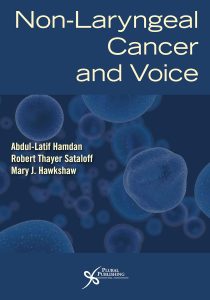 Non-Laryngeal Cancer and Voice 1st Edition
