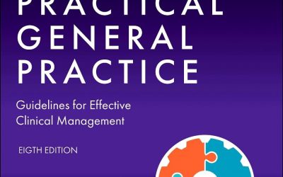 Practical General Practice: Guidelines for Effective Clinical Management 8th Edition