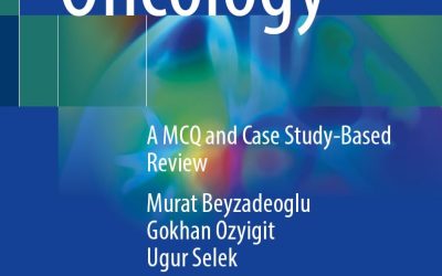 Radiation Oncology: A MCQ and Case Study-Based Review 2nd Edition