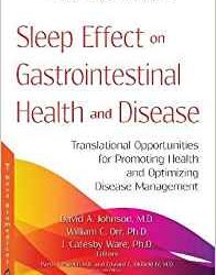 Sleep Effect on Gastrointestinal Health and Disease