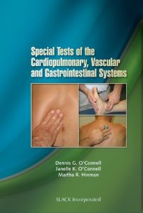 Special Tests of the Cardiopulmonary, Vascular, and Gastrointestinal System