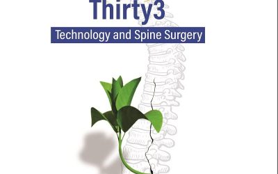Stavya Spine’s Thirty3: Technology and Spine Surgery 1st Edition